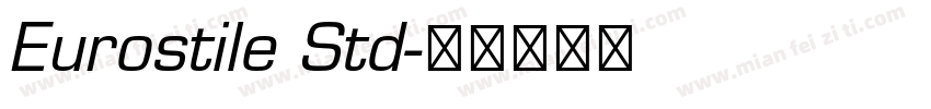 Eurostile Std字体转换